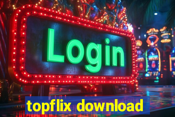 topflix download